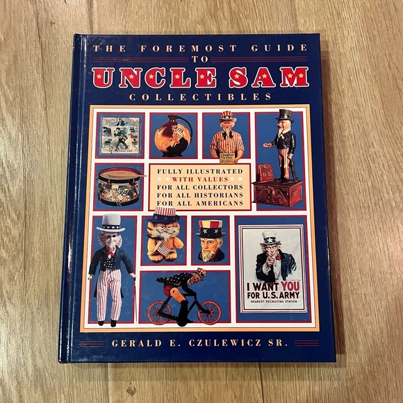 The‎ Foremost Guide to Uncle Sam Collectibles Fully Illustrated Collector Book - Picture 1 of 5